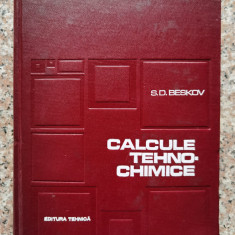 Calcule Tehno-chimice - S.d.beskov ,553106