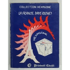 LA FRANCE , PAYS RICHE ? par CRISTINA STEFANESCU et JACQUES LEAUTE , 1994