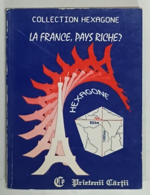LA FRANCE , PAYS RICHE ? par CRISTINA STEFANESCU et JACQUES LEAUTE , 1994 foto
