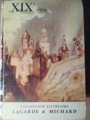 XIX-E SIECLE COLLECTION LITTERAIRE LAGARDE &amp;amp; MICHARD VOL.5-ANDRE LAGARDE, LAURENT MICHARD-228827 foto