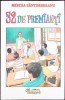 32 de Premianți - Mircea Santimbreanu, Roman, Editura Regis, 2019, 158 pagini