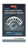 Cumpara ieftin Noile reguli pentru a obține angajamentul tinerilor - Paperback brosat - Michael McQueen - Businesstech