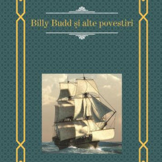 Billy Budd și alte povestiri - Hardcover - Herman Melville - RAO