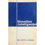 Jacques Larmat - Genetica inteligentei (Editia: 1977)