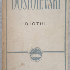 IDIOTUL-F.M. DOSTOIEVSKI