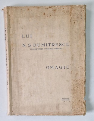 OMAGIU LUI N.S. DUMITRESCU BUCURESTI 1934 foto