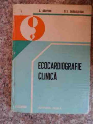 Ecocardiografie Clinica - C. Streian S.i. Dragulescu ,533091 foto