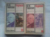 (C403) W.M. THACKEREY - VIRGINIENII (2 VOL.)