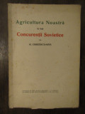 AGRICULTURA NOASTRA IN FATA CONCURENTII SOVIETICE-M.CHIRITESCU-ARVA