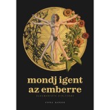 Mondj igent az emberre - Vona G&aacute;bor