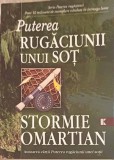 PUTEREA RUGACIUNII UNUI SOT-STORMIE OMARTIAN-252948
