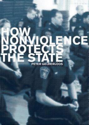 How Nonviolence Protects the State foto