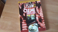 Cafe creme - Manual de limba franceza vol 3 si 4 foto