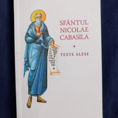 Sfântul Nicolae Cabasila - Texte Alese _ Ed. Cuvântul Vieții, 2021