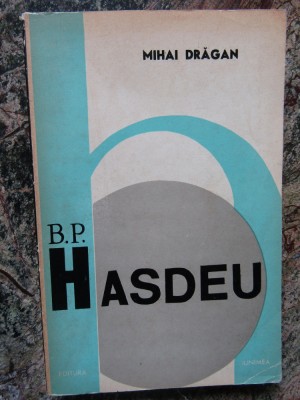 B.P. HASDEU-MIHAI DRAGAN foto