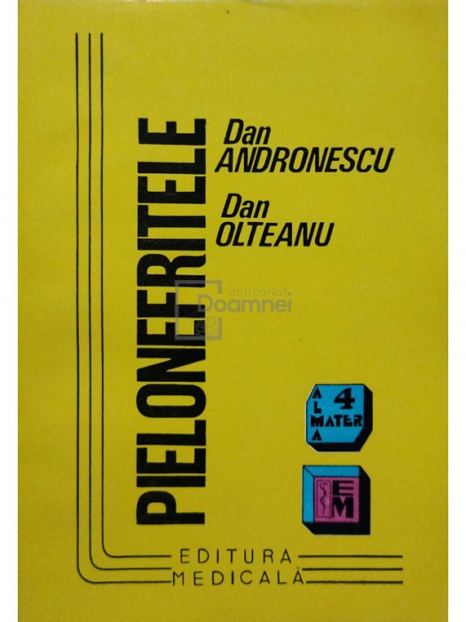 Dan Andronescu - Pielonefritele (editia 1996)