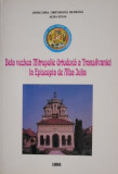 De la vechea Mitropolie Ortodoxa a Transilvaniei la Episcopia de Alba Iulia &ndash; Gheorghe Anghel