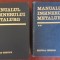Manualul inginerului metalurg (2 vol.) - Suzana G&acirc;dea (coordonator)