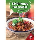 Receptek a nagyit&oacute;l 53. - K&uuml;l&ouml;nleges finoms&aacute;gok