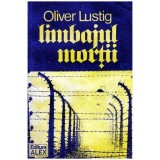 Oliver Lustig - Limbajul mortii - 104481