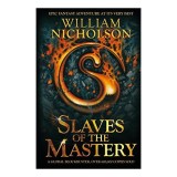 Slaves of the Mastery: Wind on Fire