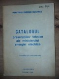 Catalogul prescriptiilor tehnice ale ministerului energiei electrice