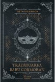 Tradatoarea Baru Cormoran - Seth Dickinson