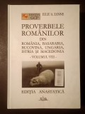 Iuliu A. Zanne - Proverbele rom&acirc;nilor din Rom&acirc;nia, Basarabia, Bucovina, Ungaria, Istria și Macedonia vol. VIII / 8
