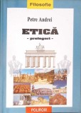ETICA. PRELEGERI-PETRE ANDREI-361418