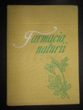 Florentin Craciun, Ovidiu Bojor - Farmacia naturii Volumul 1 (1976)