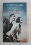 UN GENTLEMAN DE OCAZIE de SEBASTIAN BARRY , 2019