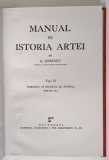 MANUAL DE ISTORIA ARTEI de G. OPRESCU , VOLUMUL II , 1946