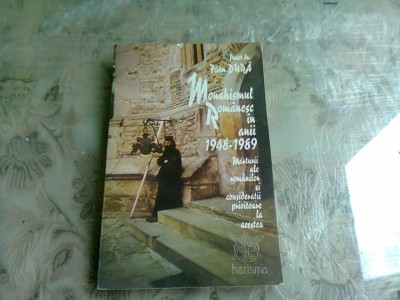 MONAHISMUL ROMANESC IN ANII 1948-1989 - IOAN DURA foto