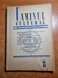 Caminul cultural - revista de cultura a poporului - august 1947-muzica populara