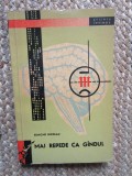 Mai repede ca gandul - Edmond Nicolau