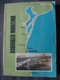 Gheorghiu Constantin (red.) - Dobrogea maritimă (Biblioteca geografului nr. 4)