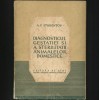 RARĂ! DIAGNOSTICUL GESTAȚIEI ȘI STERILITĂȚII ANIMALELOR DOMESTICE - A. STUDENȚOV, 1951