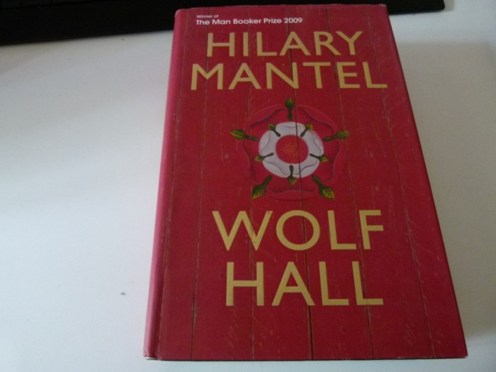 Wolf hall - Hilary Mantel
