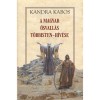A magyar ősvall&aacute;s t&ouml;bbisten-h&iacute;v&eacute;se - Kandra Kabos
