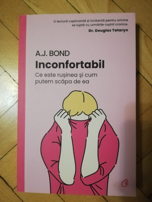 A.J. Bond, Inconfortabil