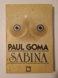 Paul Goma - Sabina (1991)