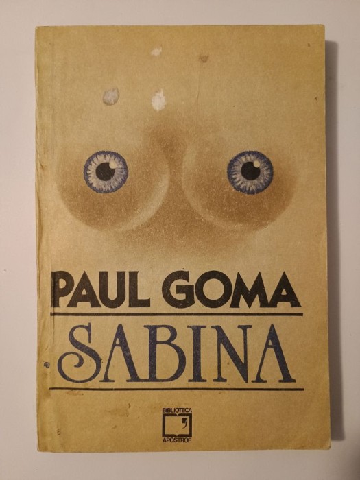 Paul Goma - Sabina (1991)