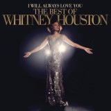 I Will Always Love You: The Best Of | Whitney Houston