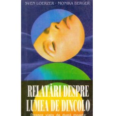 Sven Loerzer, Monika Berger - Relatari despre lumea de dincolo - foto