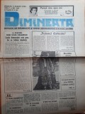 Ziarul Dimineata, 4 August 1990 - Articol Mihaela Ursuleasa, 8 Pagini, Stare Buna