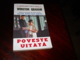 POVESTE UITATA - WINSTON GRAHAM, 2003, Alta editura