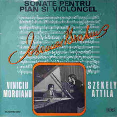 Disc vinil, LP. SONATE PENTRU PIAN SI VIOLONCEL-JOHANNES BRAHMS