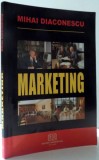 MARKETING de MIHAI DIACONESCU , 2005