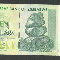 ZIMBABWE 10 DOLARI DOLLARS 2007 [6] P-67 , VF++