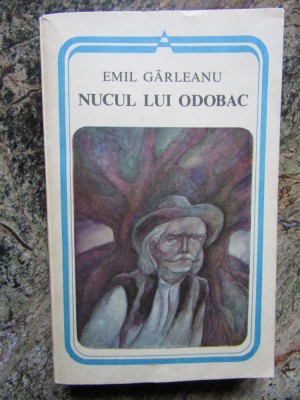 Emil Garleanu - Nucul lui Odobac foto